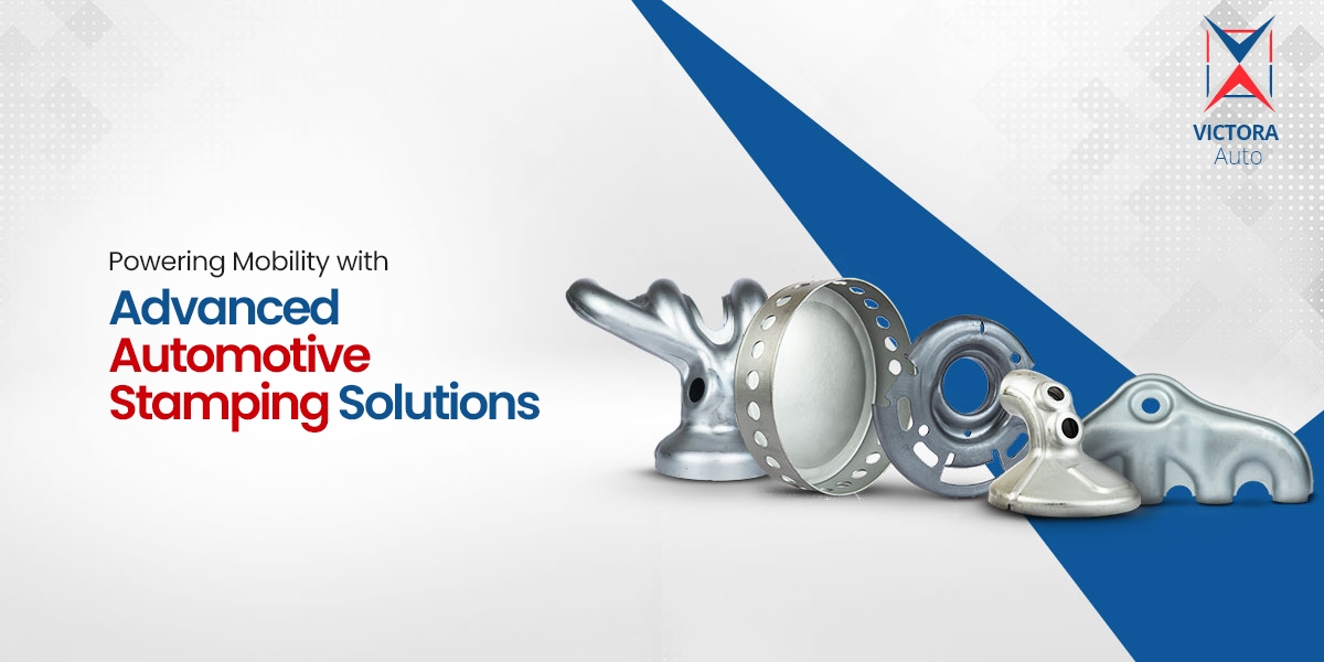 Powering Mobility with Advanced Automotive Stamping Solutions
